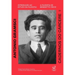 CADERNOS DO CÁRCERE (VOL. 1): INTRODUÇÃO AO ESTUDO - CIVILIZAÇÃO BRASILEIRA