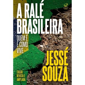A RALÉ BRASILEIRA - CIVILIZAÇÃO BRASILEIRA