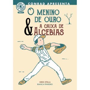 O menino de ouro & a caixa de Alcebias - CONRAD