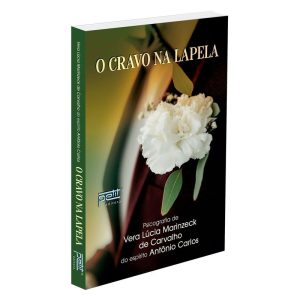 O CRAVO NA LAPELA - PETIT