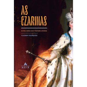 AS CZARINAS - AGIR