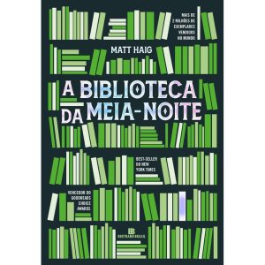 A BIBLIOTECA DA MEIA-NOITE - BERTRAND BRASIL