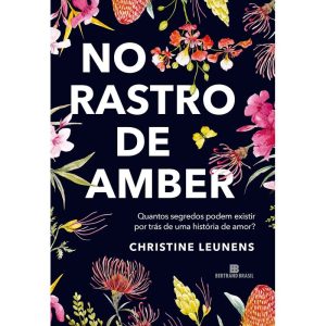 NO RASTRO DE AMBER - BERTRAND BRASIL