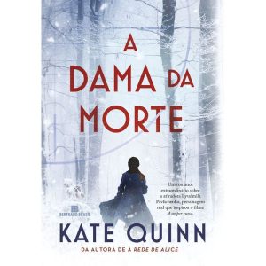 A dama da morte - BERTRAND BRASIL