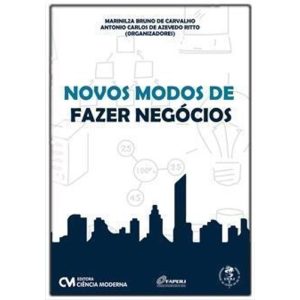 NOVOS MODOS DE FAZER NEGÓCIOS - CIENCIA MODERNA