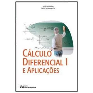 CÁLCULO DIFERENCIAL I E APLICAÇÕES - CIENCIA MODERNA