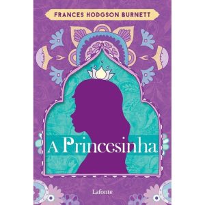 A PRINCESINHA - EDITORA LAFONTE