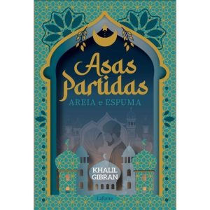 ASAS PARTIDAS - AREIA E ESPUMA - EDITORA LAFONTE