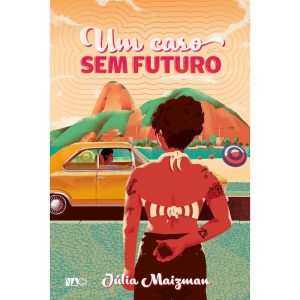 Um caso sem futuro - COMPANHIA EDITORA NACIONAL