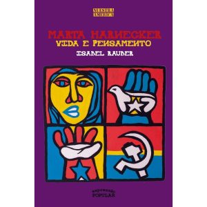 MARTA HARNECKER - VIDA E PENSAMENTO - EXPRESSÃO POPULAR