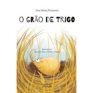 O GRÃO DE TRIGO - EXPRESSÃO POPULAR