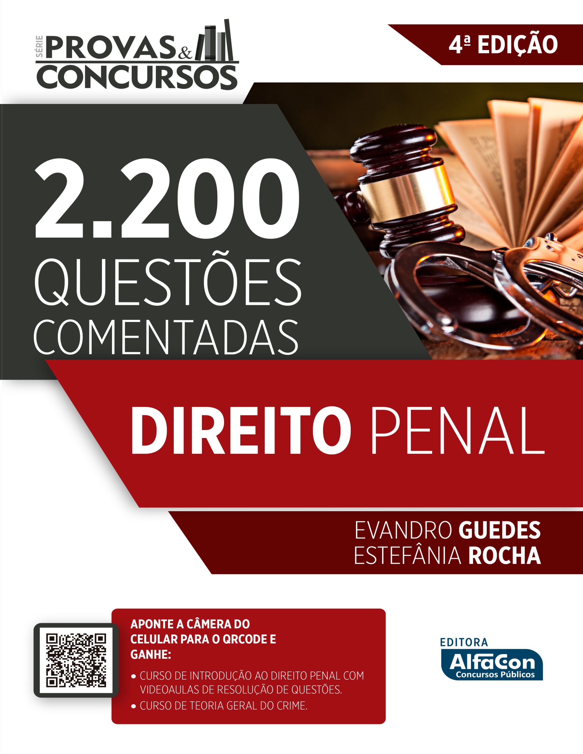 SÉRIE PROVAS & CONCURSOS - DIREITO PENAL 4ª EDIÇÃO