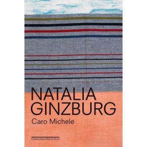 CARO MICHELE - COMPANHIA DAS LETRAS