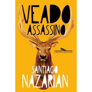 VEADO ASSASSINO - COMPANHIA DAS LETRAS