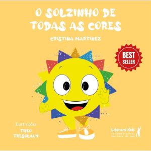 O SOLZINHO DE TODAS AS CORES - LITERARE BOOKS