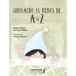 SUPERANDO OS MEDOS DE A A Z - LITERARE BOOKS