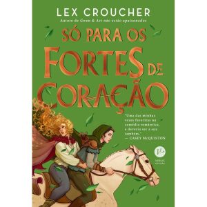 SÓ PARA OS FORTES DE CORAÇÃO - VERUS