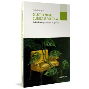 O LUTO ENTRE CLÍNICA E POLÍTICA - AUTÊNTICA