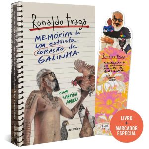 MEMÓRIAS DE UM ESTILISTA CORAÇÃO DE GALINHA - AUTÊNTICA