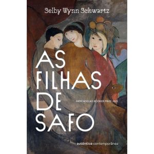 As filhas de Safo - AUTÊNTICA CONTEMPORÂNEA