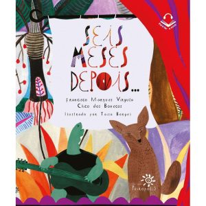 SEIS MESES DEPOIS... - EDITORA PEIROPOLIS LTDA