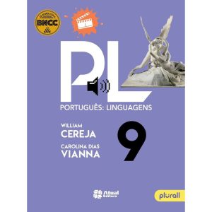 PORTUGUÊS: LINGUAGENS - 9º ANO - ATUAL - DIDATICO