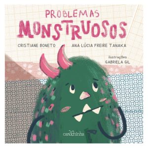 PROBLEMAS MONSTRUOSOS: O MUNDO DOS DONGOS - CAROCHINHA