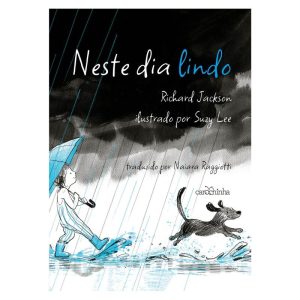 NESTE DIA LINDO - CAROCHINHA