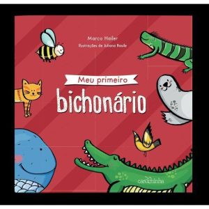 MEU PRIMEIRO BICHONÁRIO - CAROCHINHA