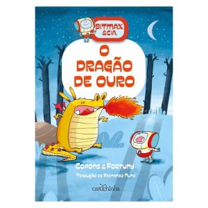 BITMAX & CIA.: O DRAGÃO DE OURO - CAROCHINHA