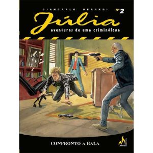 JÚLIA NOVA SÉRIE VOL. 02 - CONFRONTO A BALA - VOL. - MYTHOS EDITORA