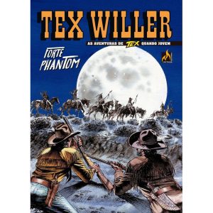 TEX WILLER Nº 45 - FORTE FANTASMA - MYTHOS EDITORA