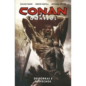 CONAN OMNIBUS VOL. 8: DESFORRAS E DESFECHOS - MYTHOS EDITORA