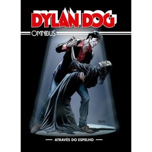 DYLAN DOG OMNIBUS VOL. 2: ATRAVÉS DO ESPELHO - MYTHOS EDITORA