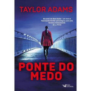 PONTE DO MEDO - FARO EDITORIAL