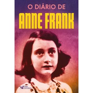 O DIÁRIO DE ANNE FRANK - FARO EDITORIAL