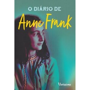 O DIÁRIO DE ANNE FRANK - VERISSIMO