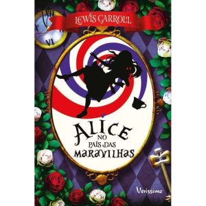 ALICE NO PAÍS DAS MARAVILHAS - VERISSIMO