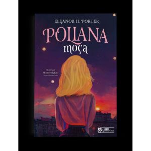 POLIANA MOÇA - MILK SHAKESPEARE