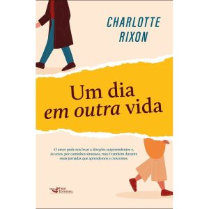 UM DIA EM OUTRA VIDA - FARO EDITORIAL