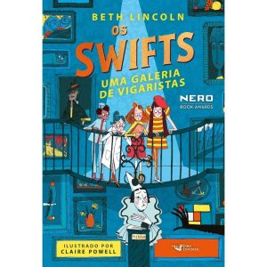 OS SWIFTS - UMA GALERIA DE VIGARISTAS - VOLUME 2 - FARO EDITORIAL