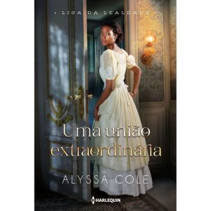 UMA UNIÃO EXTRAORDINÁRIA - HARLEQUIN BOOKS
