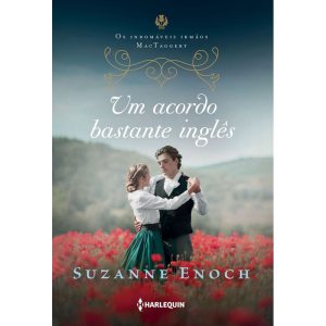 UM ACORDO BASTANTE INGLÊS - PRIMEIRO LIVRO DA TRIL - HARLEQUIN BOOKS