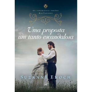 UMA PROPOSTA UM TANTO ESCANDALOSA - SEGUNDO LIVRO  - HARLEQUIN BOOKS