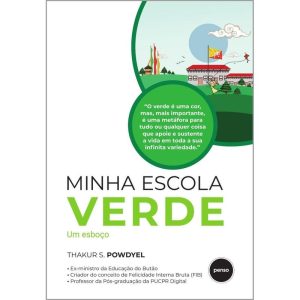 MINHA ESCOLA VERDE: UM ESBOÇO - PENSO