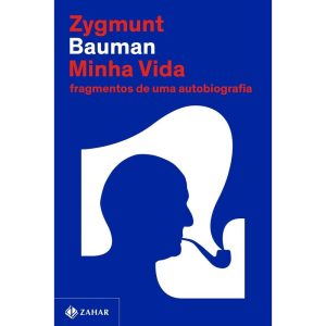 MINHA VIDA: FRAGMENTOS DE UMA AUTOBIOGRAFIA - ZAHAR