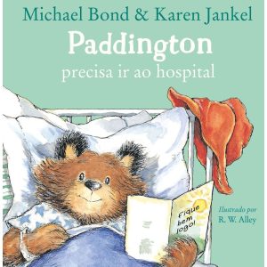 PADDINGTON PRECISA IR AO HOSPITAL - HARPER KIDS