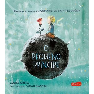 O PEQUENO PRÍNCIPE: - PARA CRIANÇAS PEQUENAS - HARPERCOLLINS