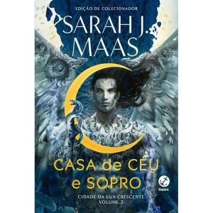 CIDADE DA LUA CRESCENTE: CASA DE CÉU E SOPRO (VOL. - GALERA