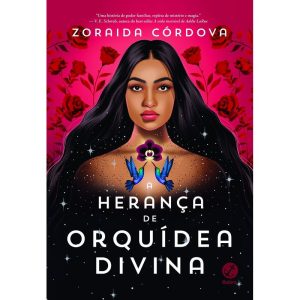 A HERANÇA DE ORQUÍDEA DIVINA - GALERA